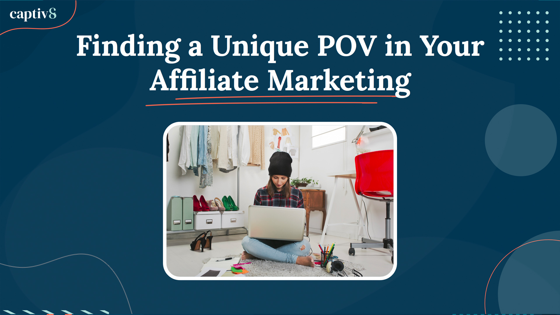 Finding-a-Unique-POV-in-Your-Affiliate-Marketing (1)