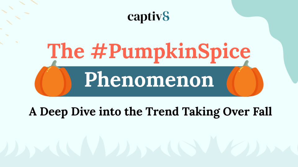 The #PumpkinSpice Phenomenon