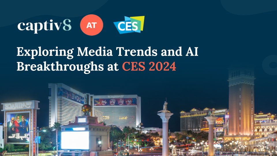 Exploring Media Trends And AI Breakthroughs At CES 2024 Captiv8   Banner Images 31 