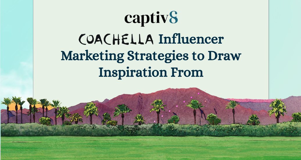 Coachella Influence Marketing