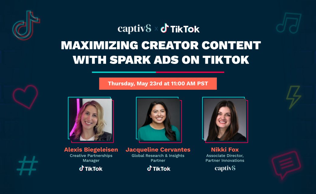 Maximizing Creator Content with Spark Ads on TikTok