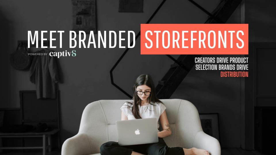 Captiv8 Launches Branded Storefronts: Revolutionizing Social Commerce for Brands, Creators, and Consumers