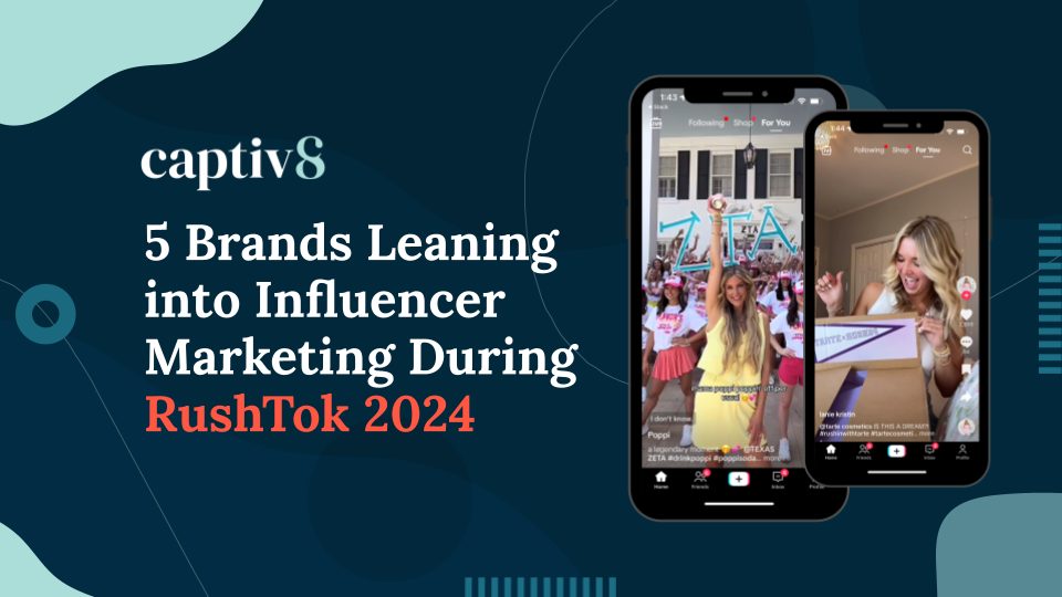 5 Brands Leaning into Influencer Marketing During RushTok 2024