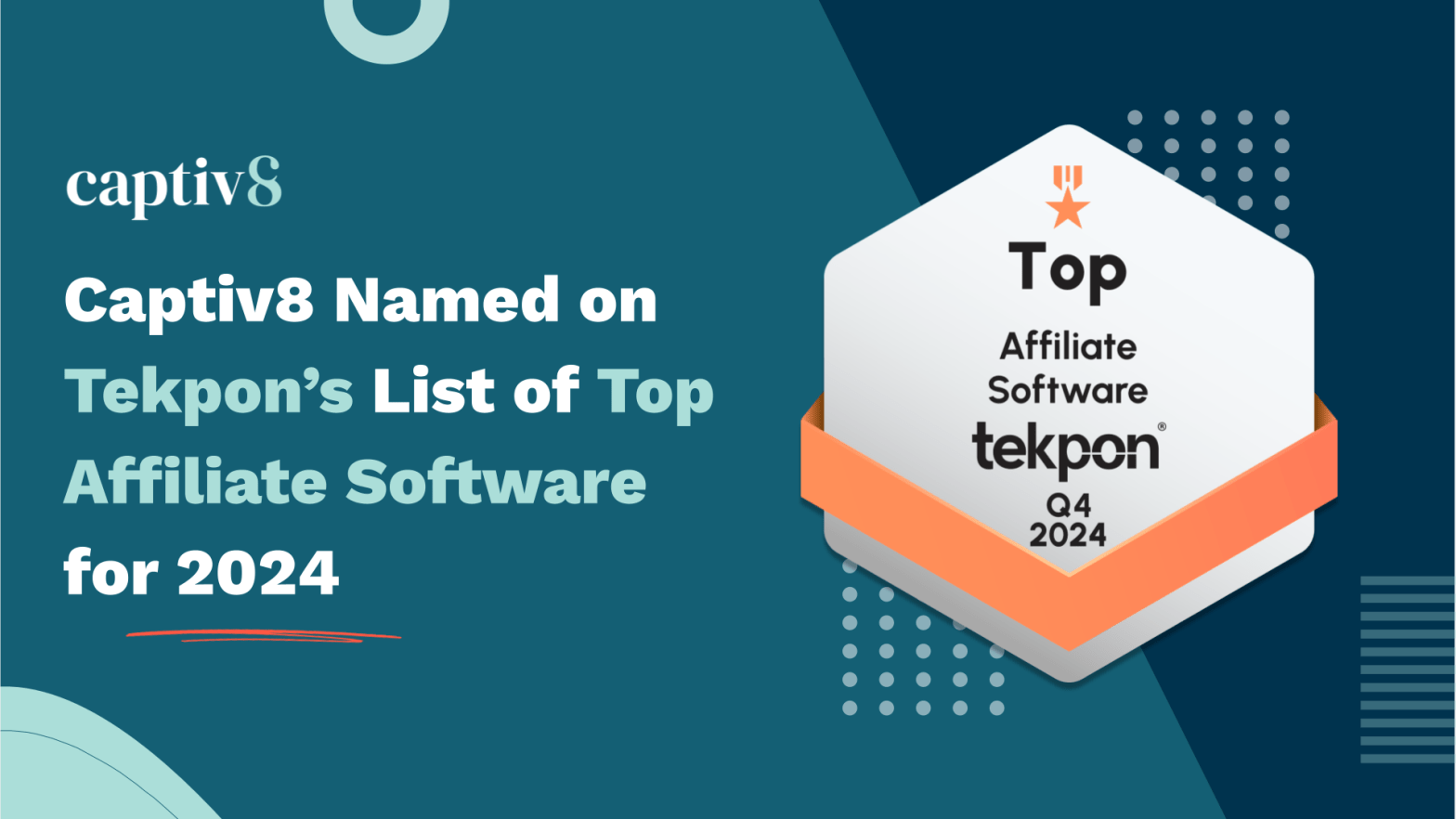 Captiv8 Named on Tekpon’s List of Top Affiliate Software for 2024