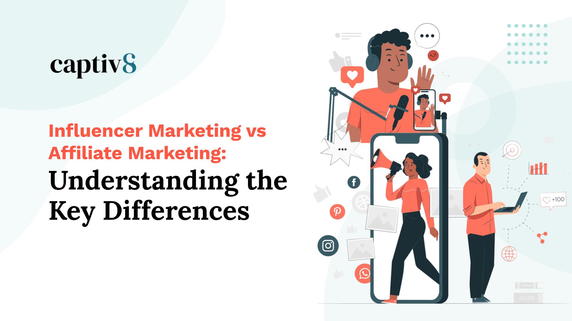 influencer marketing vs affiliate marketing