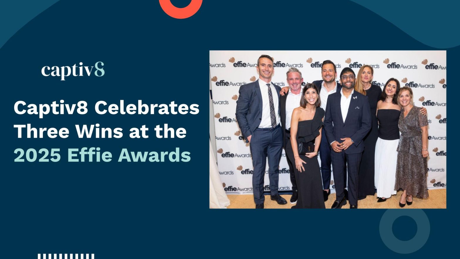 Captiv8 Celebrates Three Wins at the 2025 Effie Awards