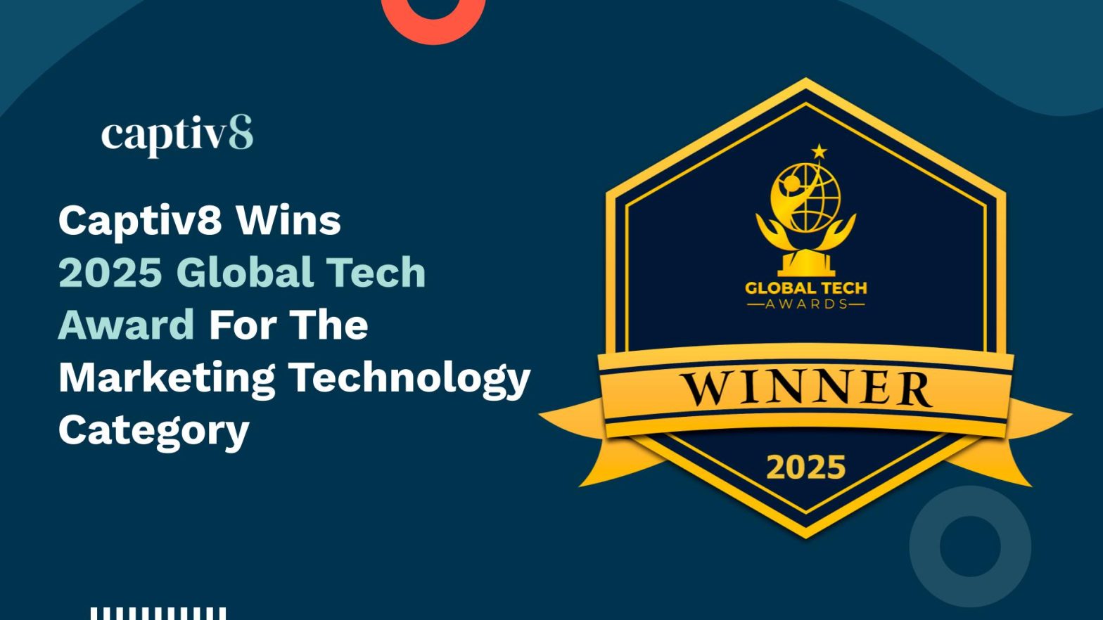 Captiv8 Wins 2025 Global Tech Award in the Marketing Technology Category
