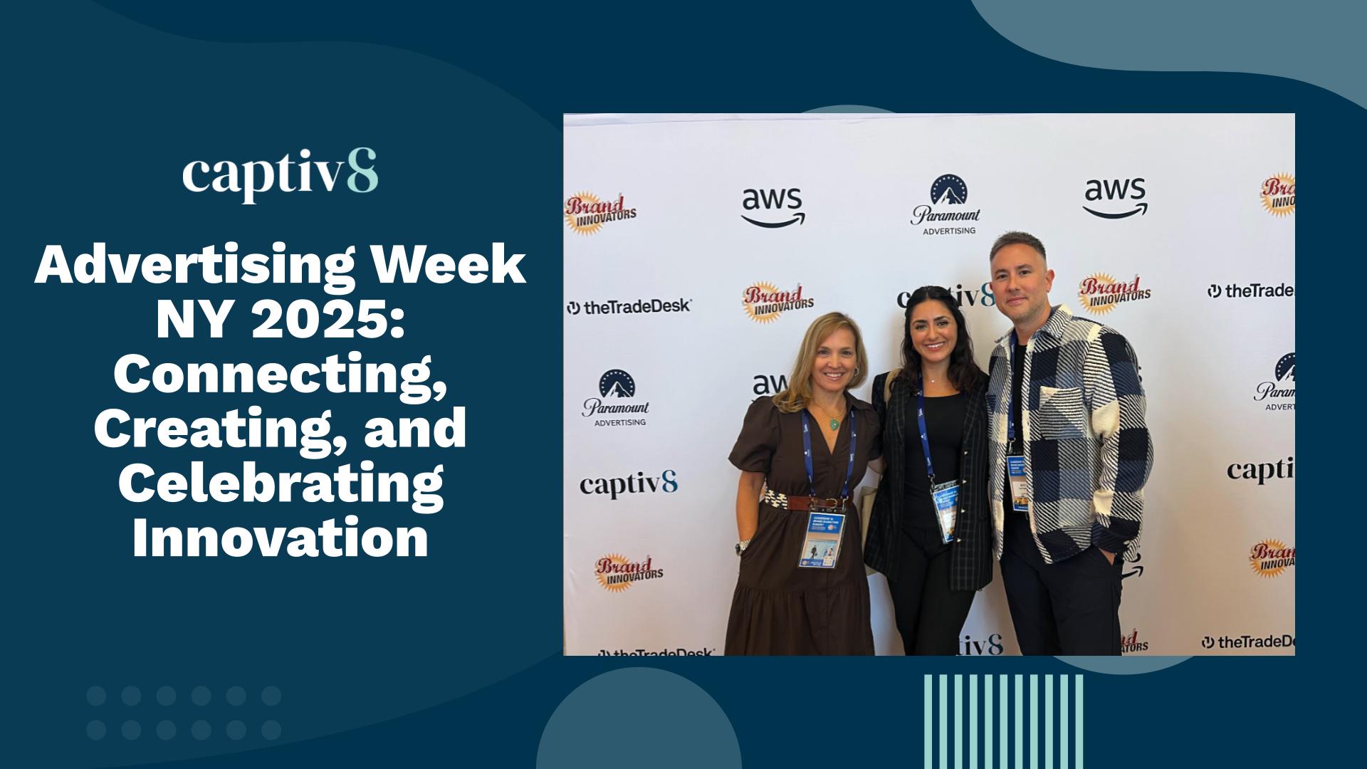 Advertising Week NY 2025: Connecting, Creating, and Celebrating Innovation